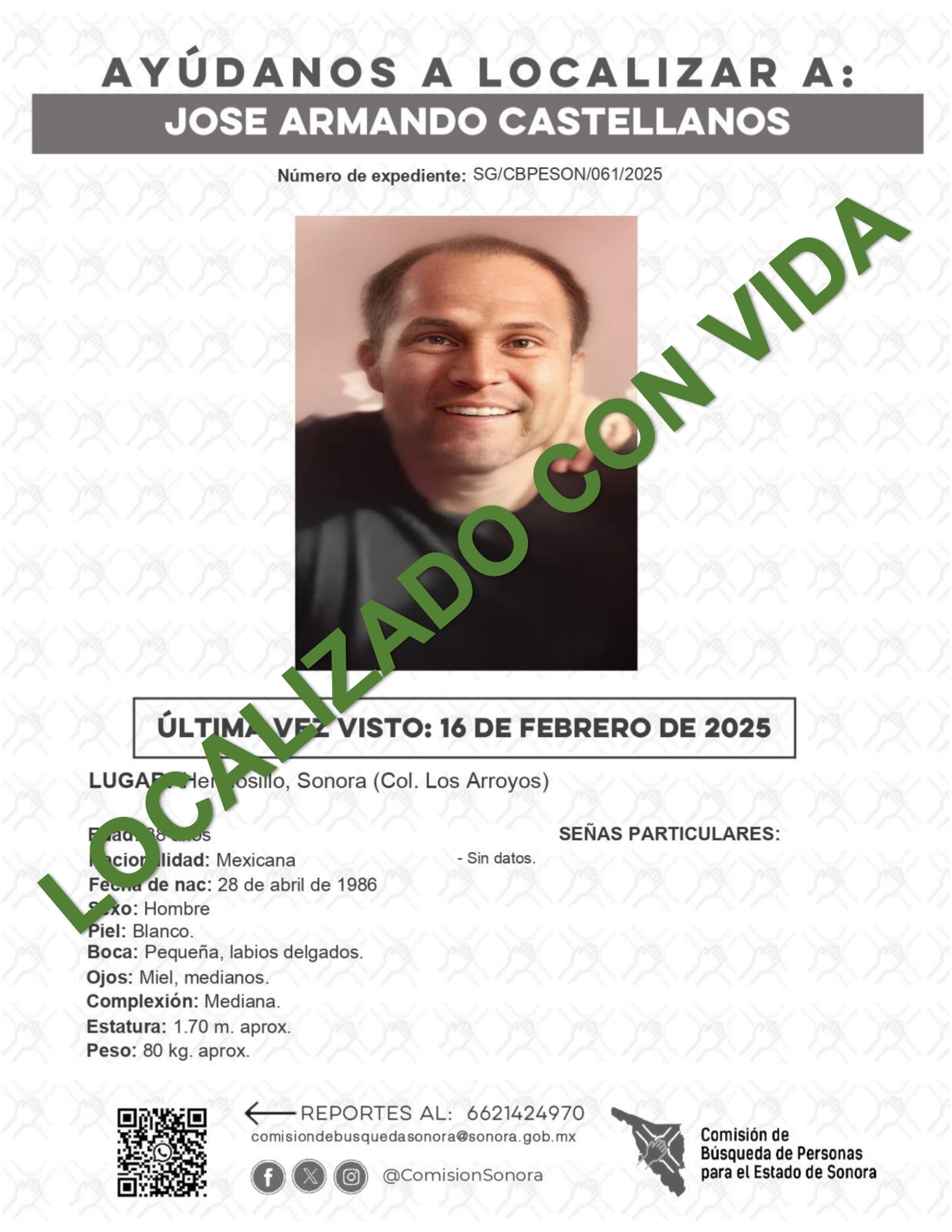 JOSE ARMANDO CASTELLANOS - LOCALIZADO CON VIDA