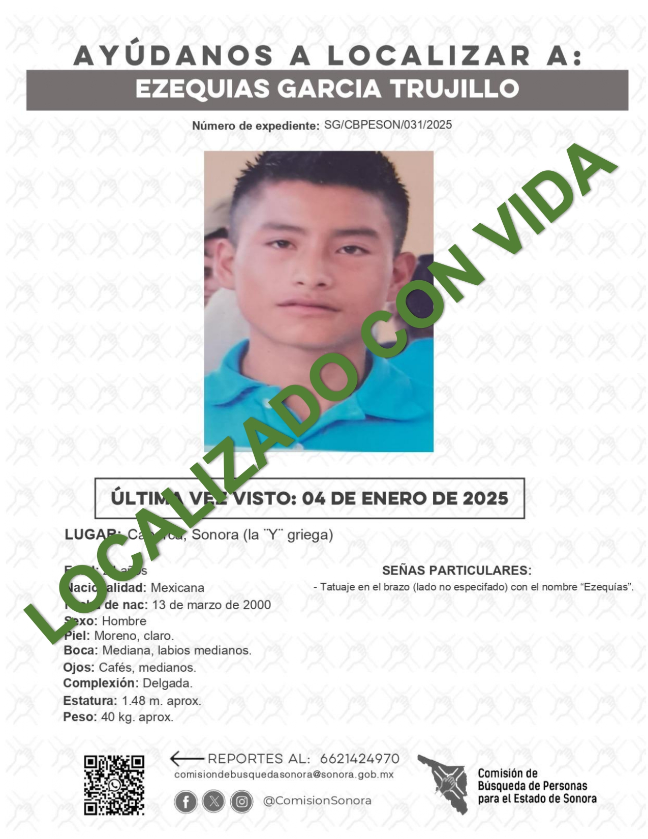 EZEQUIAS GARCIA TRUJILLO - LOCALIZADO CON VIDA