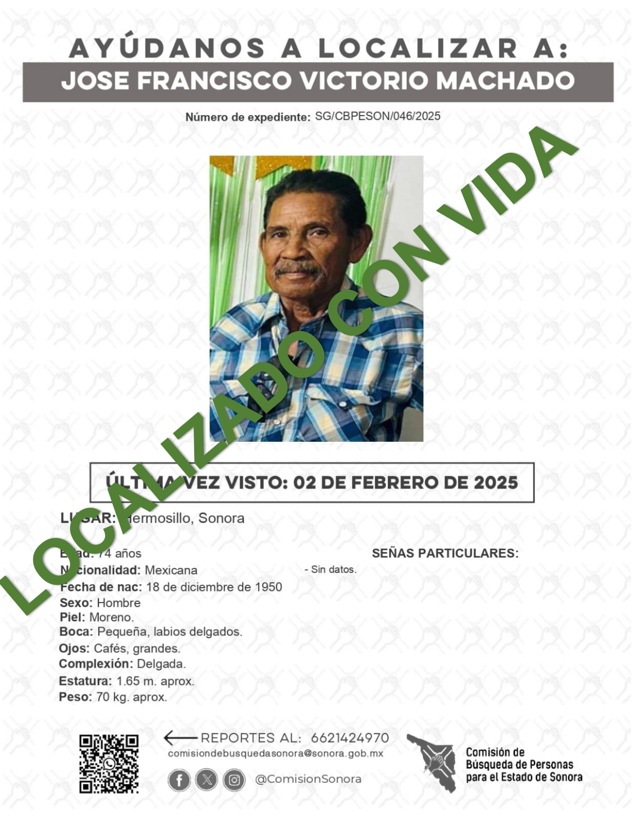 JOSE FRANCISCO VICTORIO MACHADO - LOCALIZADO CON VIDA