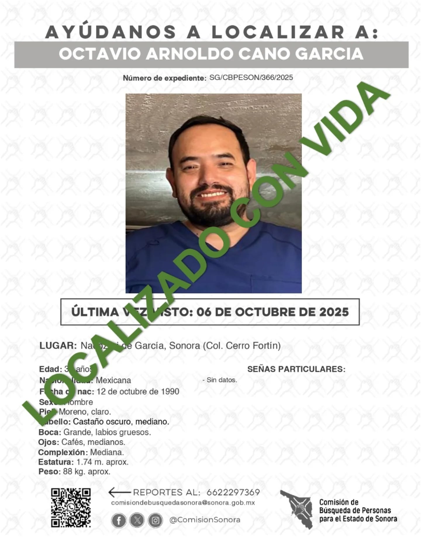 OCTAVIO ARNOLDO CANO GARCIA - LOCALIZADO CON VIDA
