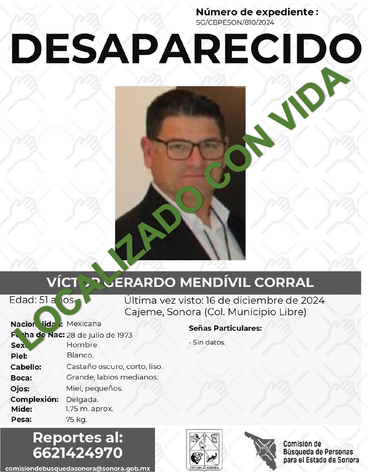 VÍCTOR GERARDO MENDÍVIL CORRAL - LOCALIZADO CON VIDA